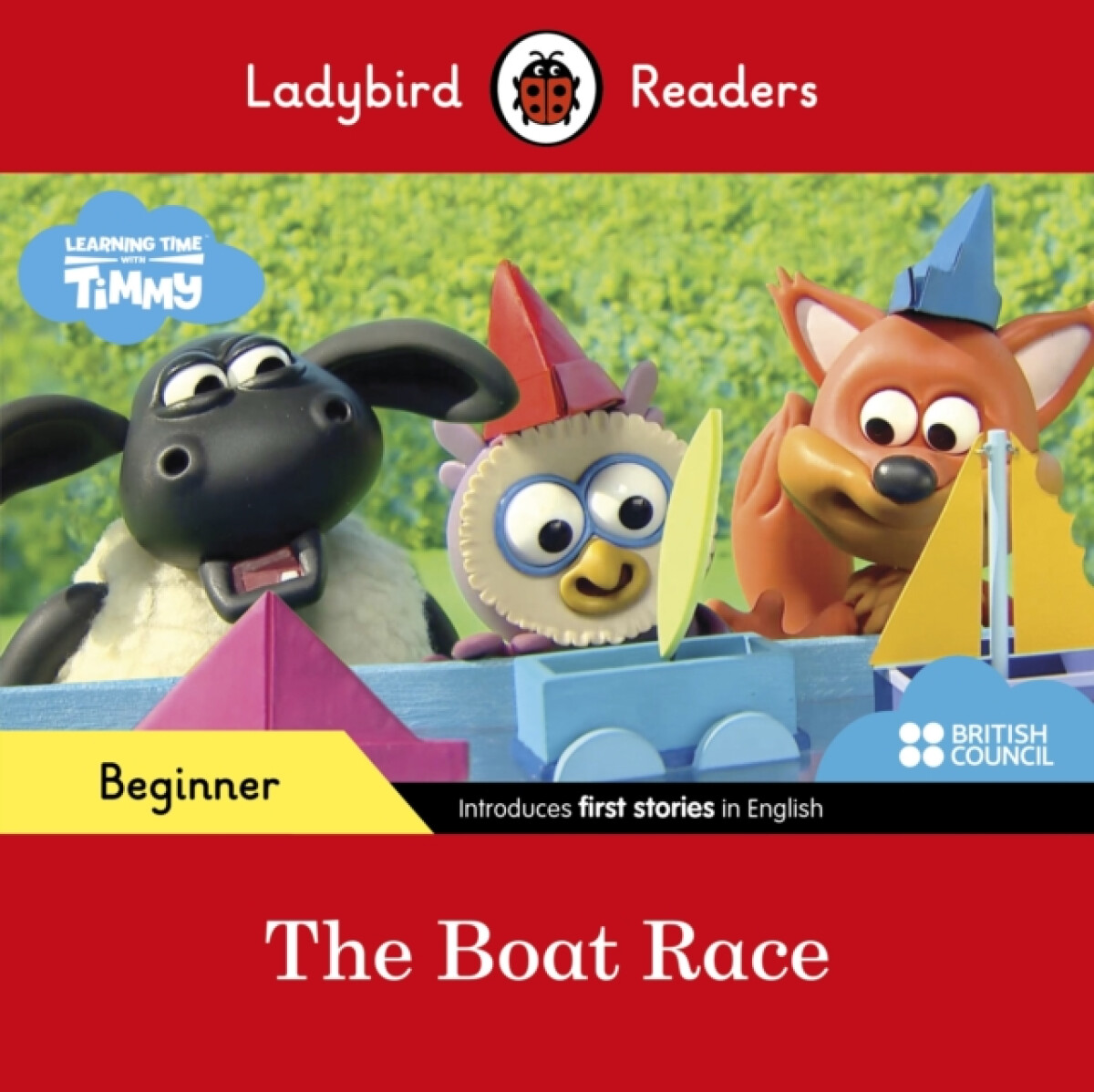 Kniha Ladybird Readers Beginner Level - Timmy Time - The Boat Race (ELT Graded Reader)