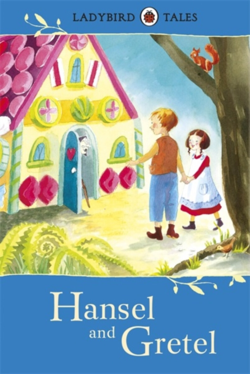 Kniha Ladybird Tales: Hansel and Gretel