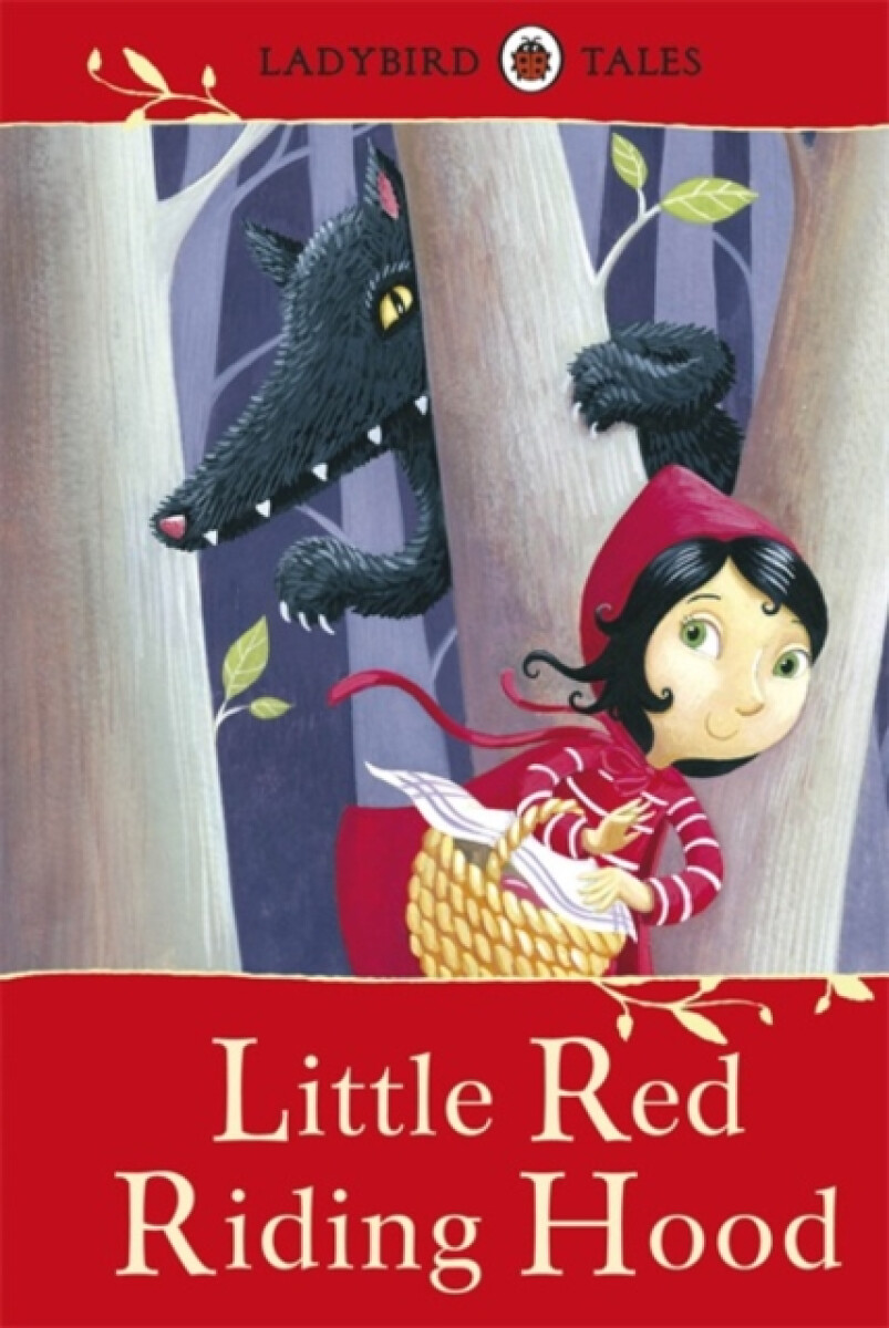 Kniha Ladybird Tales: Little Red Riding Hood