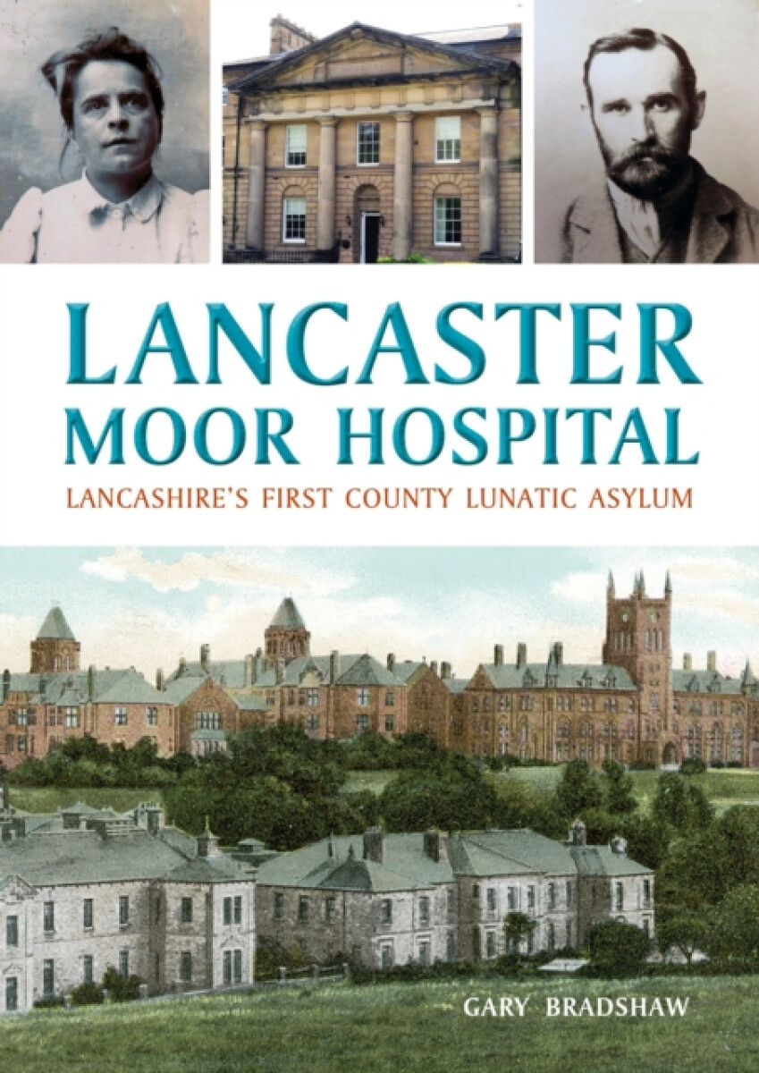 Kniha Lancaster Moor Hospital