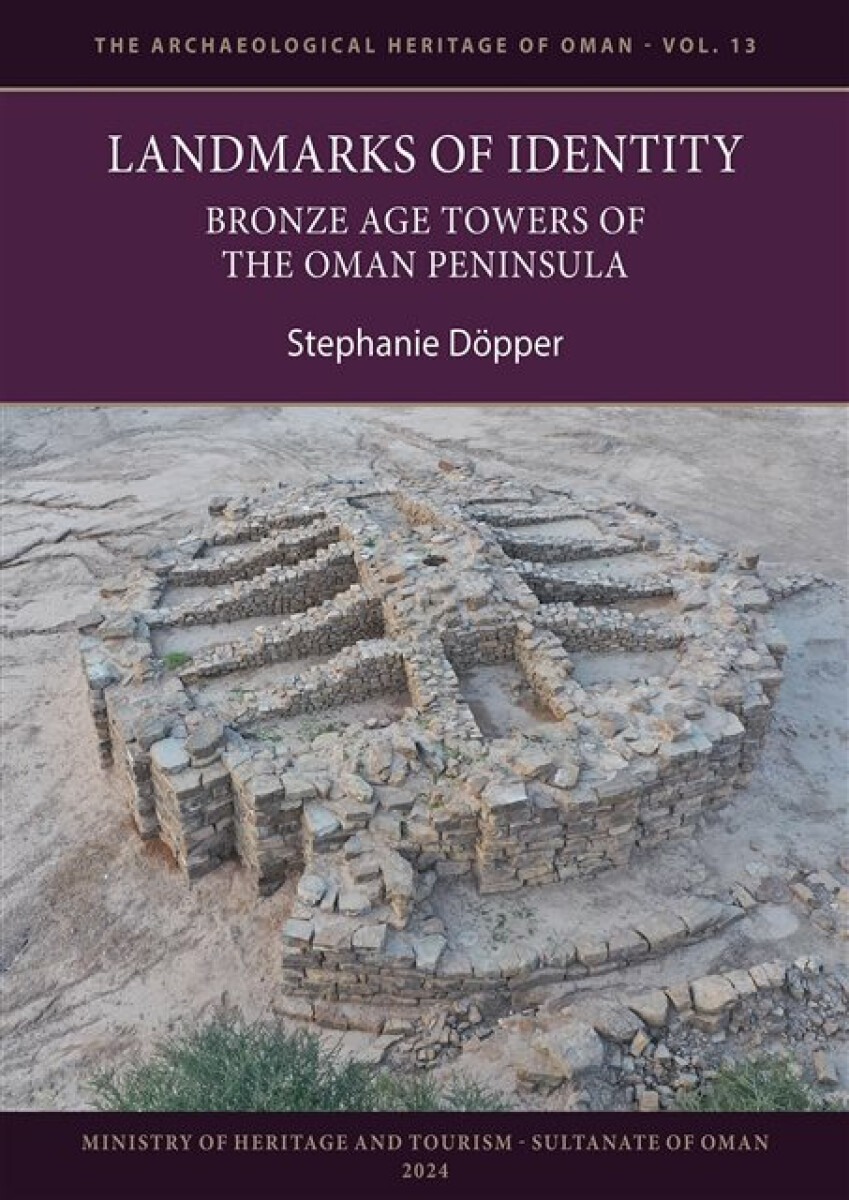 Kniha Landmarks of Identity: Bronze Age Towers of the Oman Peninsula
