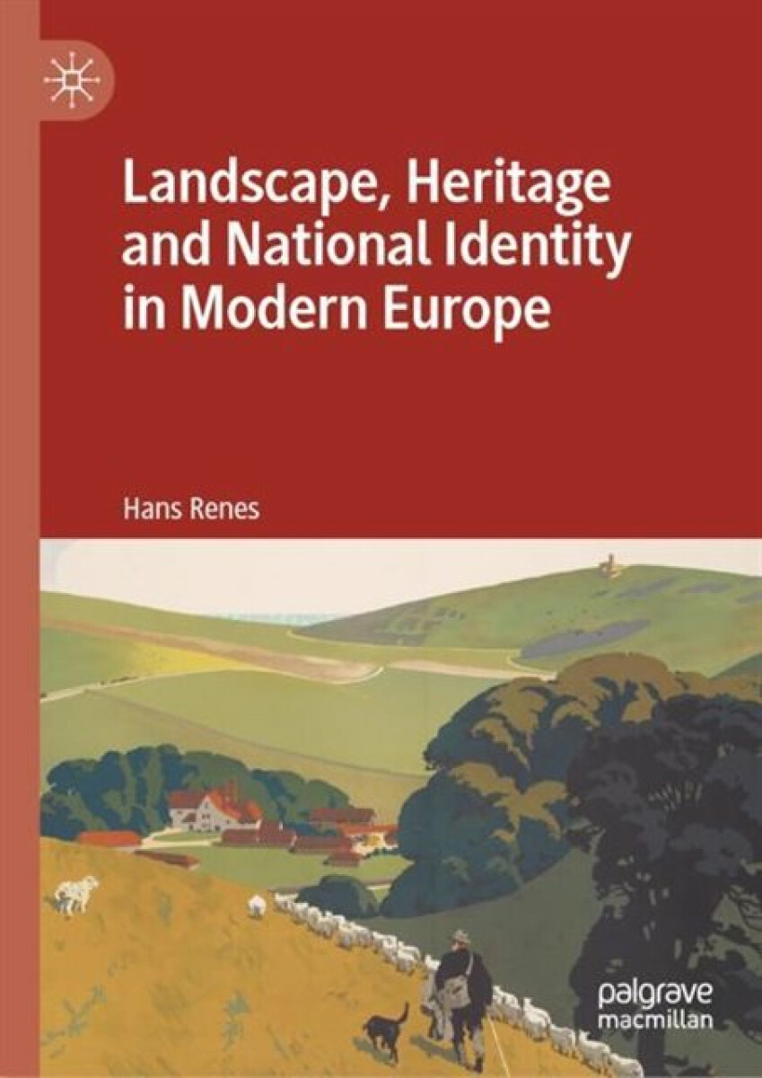 Kniha Landscape, Heritage and National Identity in Modern Europe