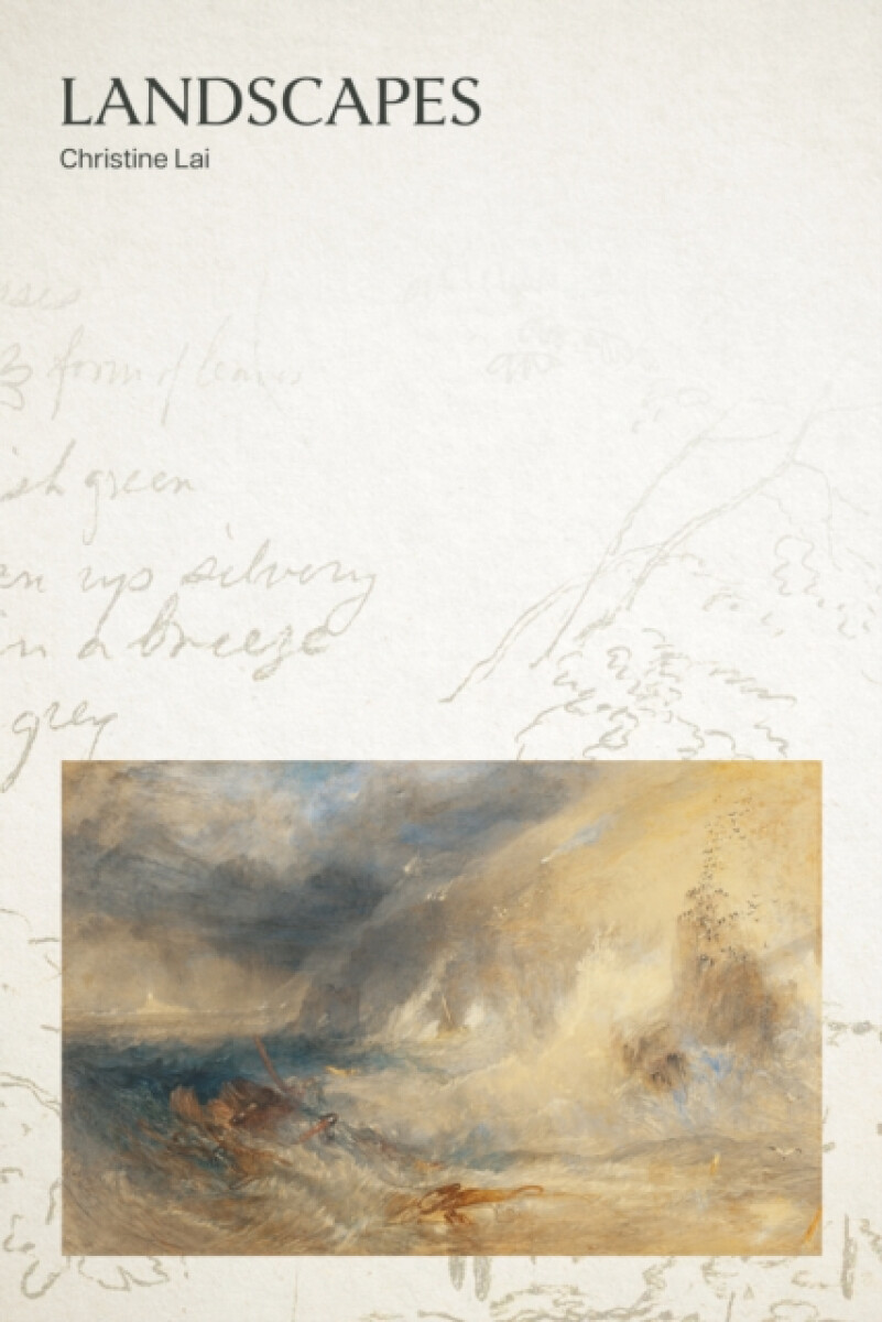 Landscapes – Christine Lai