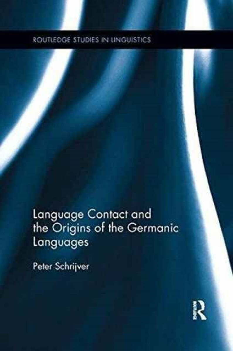 Kniha Language Contact and the Origins of the Germanic Languages