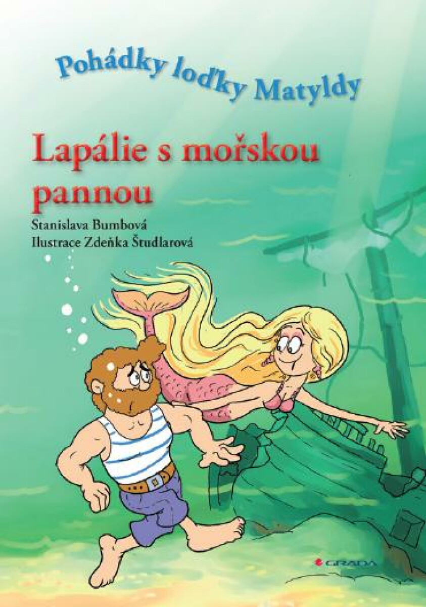 Lapálie s mořskou pannou - Stanislava Bumbová