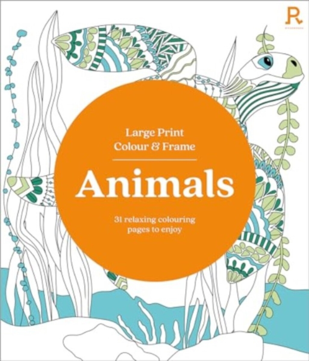 Kniha Large Print Colour a Frame - Animals (Colouring Book for Adults)