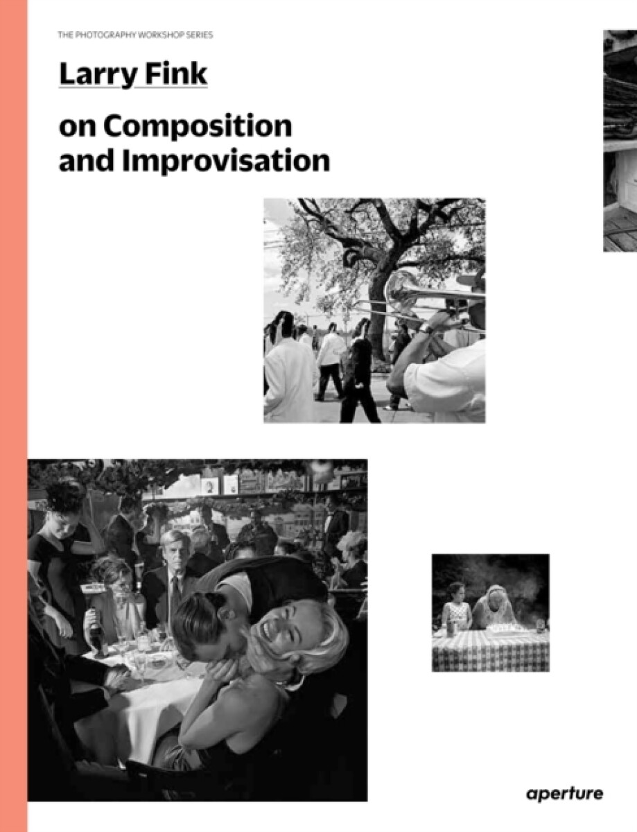 Kniha Larry Fink on Composition and Improvisation