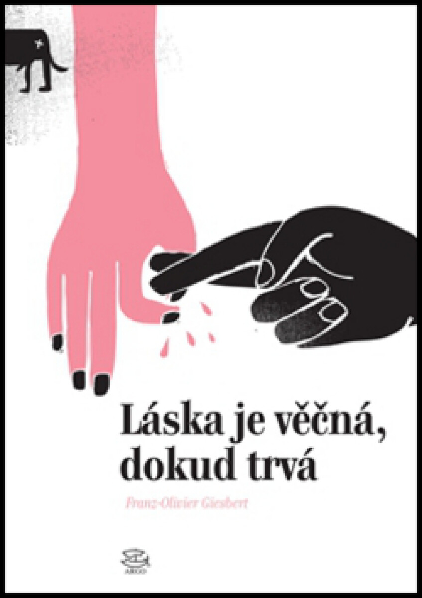 Kniha Láska je věčná, dokud trvá