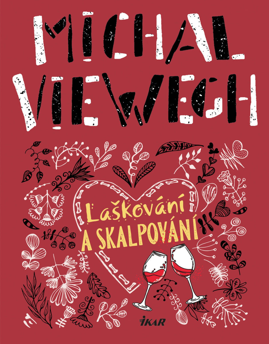 Levně Laškování a skalpování - Michal Viewegh