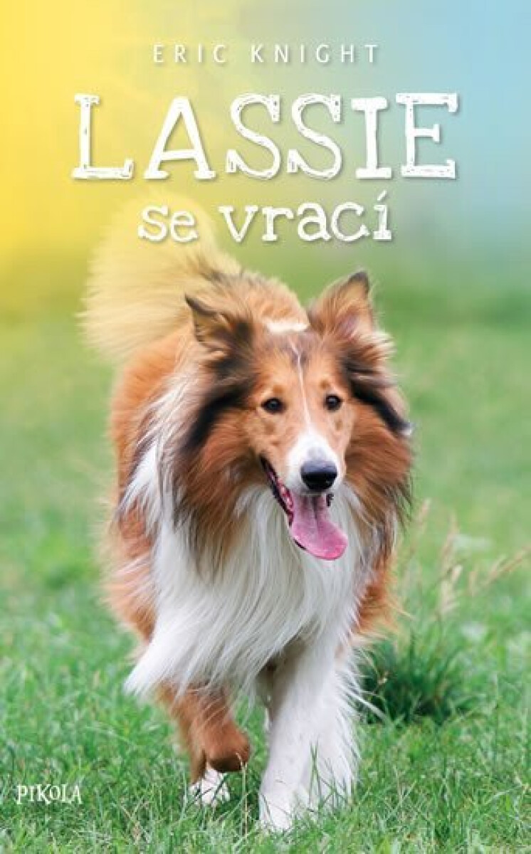 Lassie se vrací, 5. vydání koupíte na Knihydobrovsky.cz