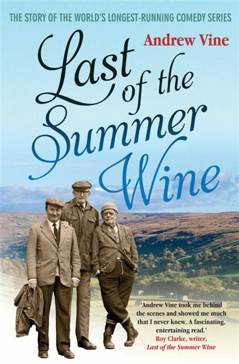 Kniha Last of the Summer Wine