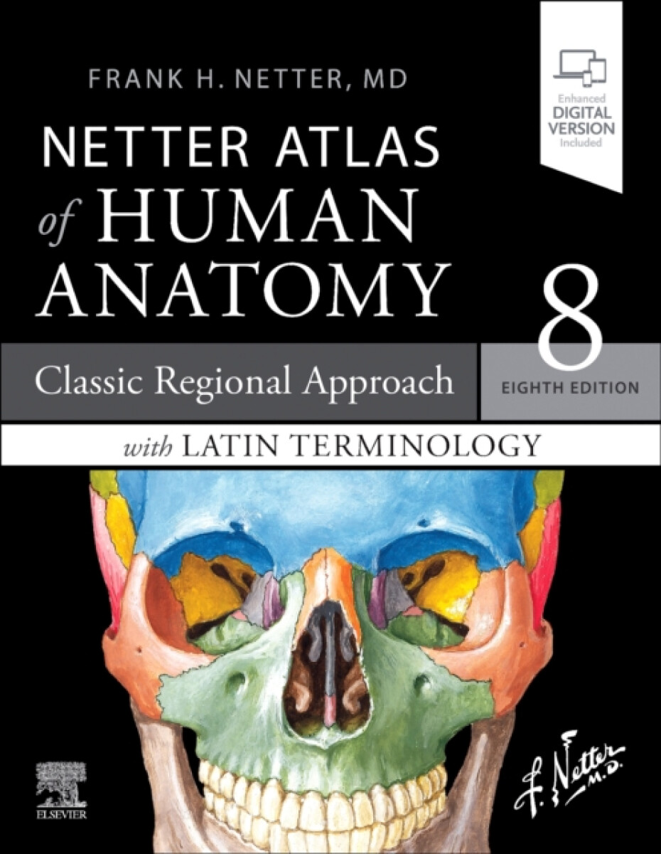 Kniha Netter Atlas of Human Anatomy: Classic Regional Approach with Latin Terminology