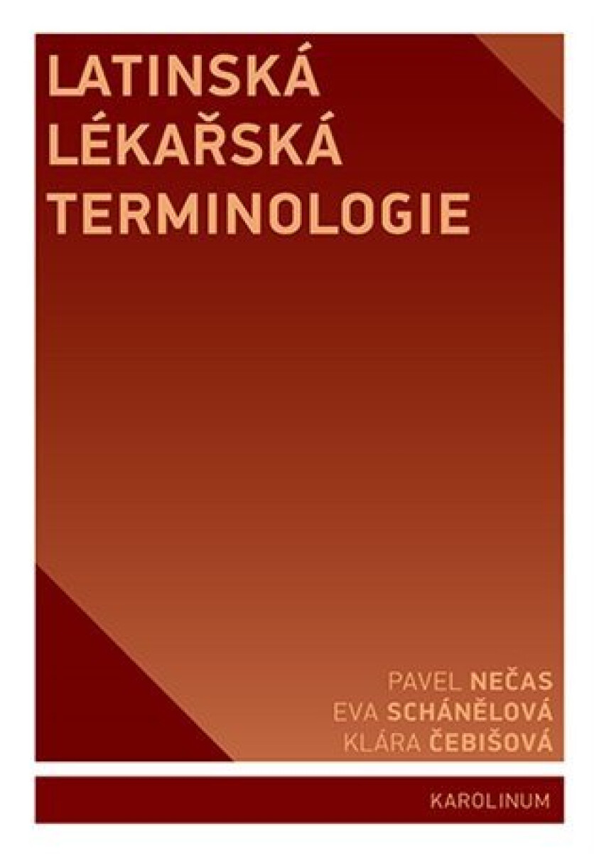 Kniha Latinská lékařská terminologie