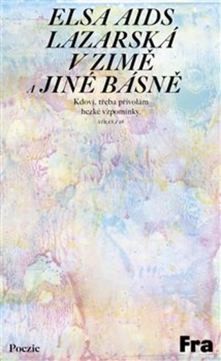 Kniha Lazarská v zimě a jiné básně