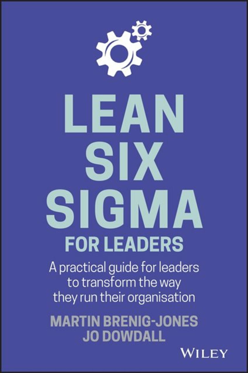 Kniha Lean Six Sigma For Leaders
