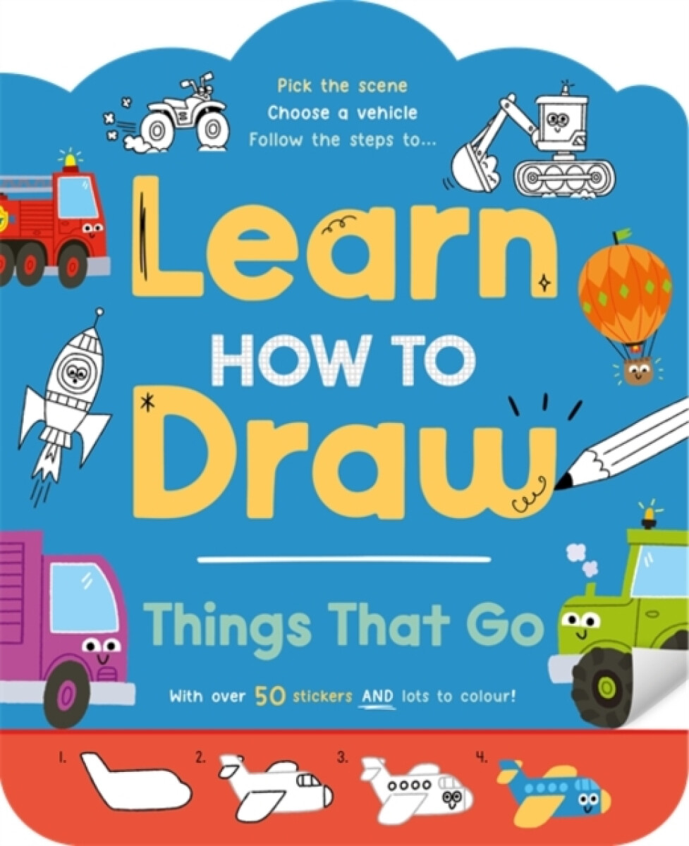 Kniha Learn How to Draw: Things That Go