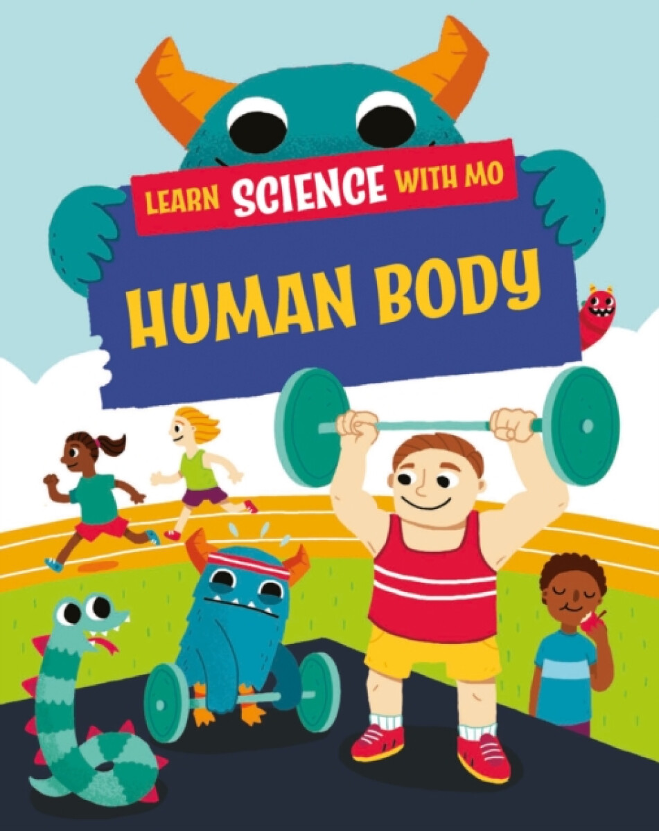 Kniha Learn Science with Mo: Human Body