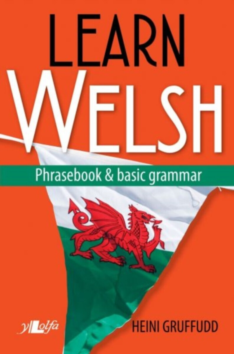 Kniha Learn Welsh - Phrasebook and Basic Grammar