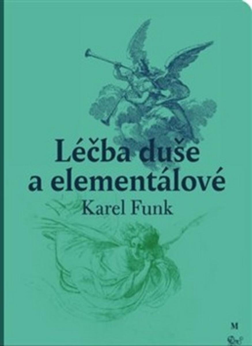 Kniha Léčba duše a elementálové