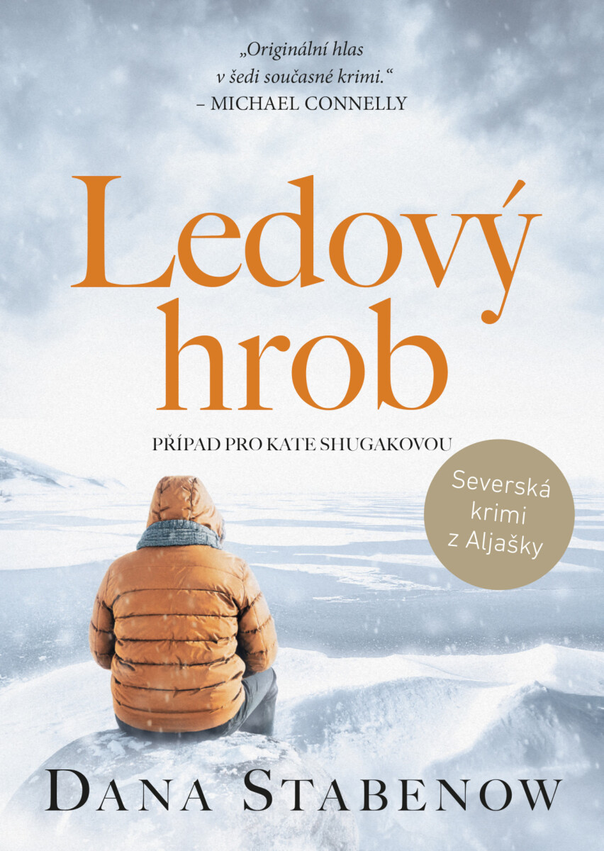 Ledový hrob - Dana Stabenow