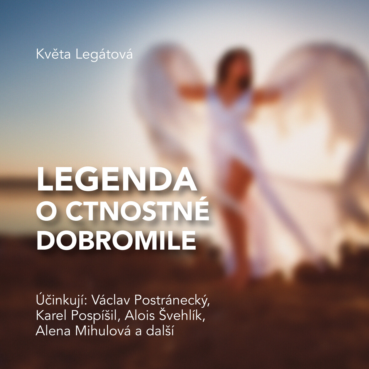 Levně Legenda o ctnostné Dobromile - Květa Legátová - audiokniha