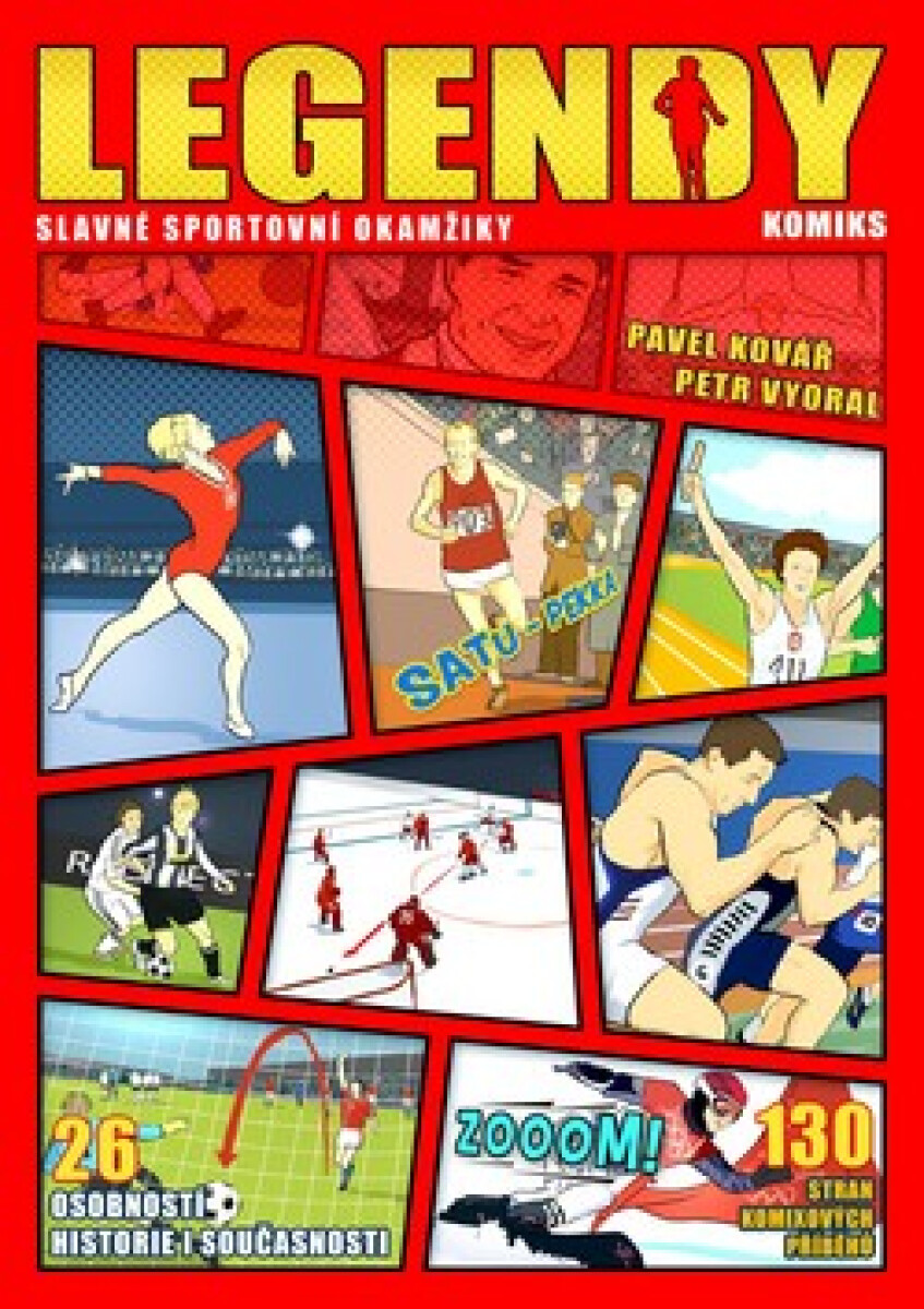 Kniha Legendy: slavné sportovní okamžiky