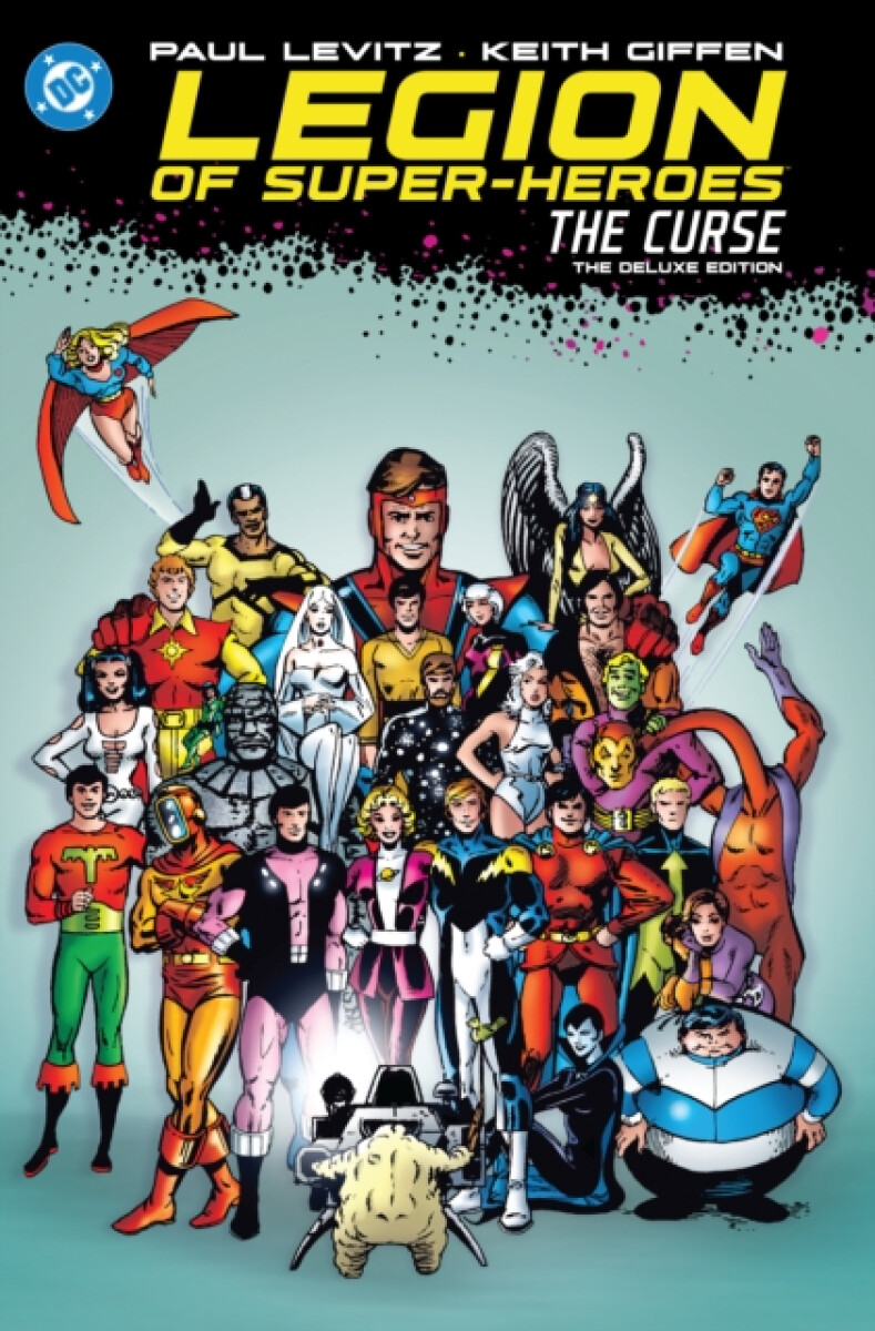 Kniha Legion of Super-Heroes: The Curse: The Deluxe Edition