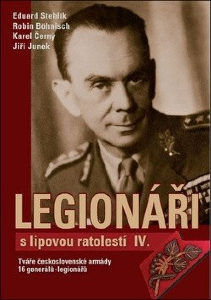 Kniha Legionáři s lipovou ratolestí IV.