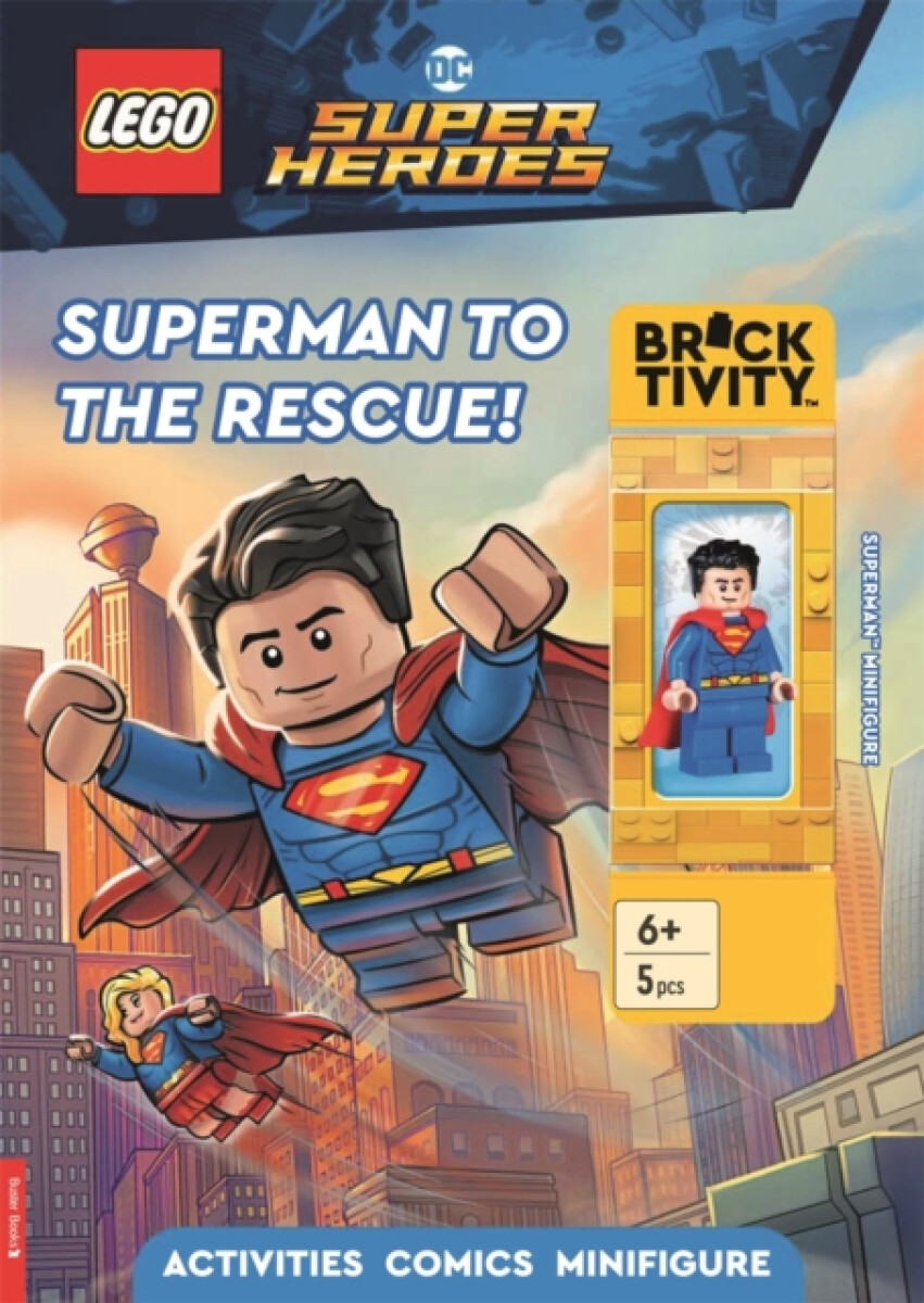 Kniha LEGOÂ® DC Super Heroes: Superman to the Rescue Activity Book (with Supermanâ„¢ minifigure)