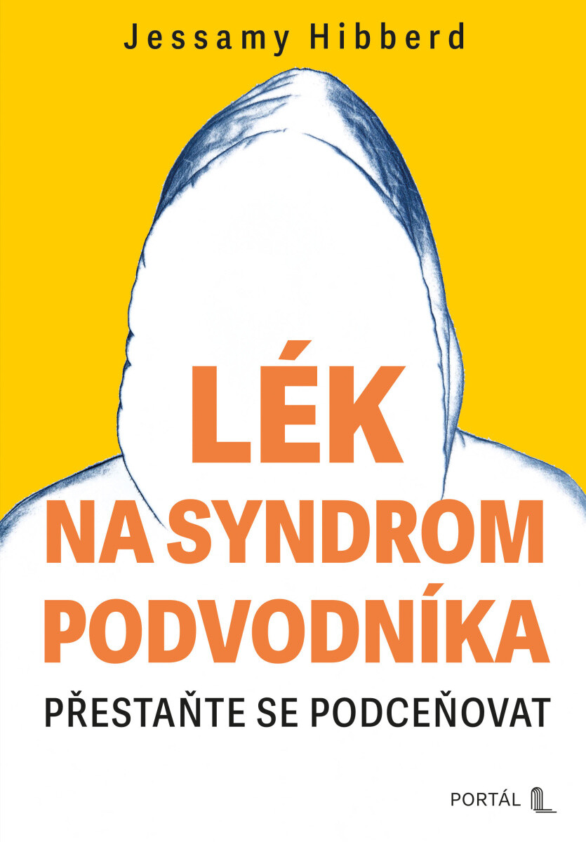 Lék na syndrom podvodníka - Jessamy Hibberd