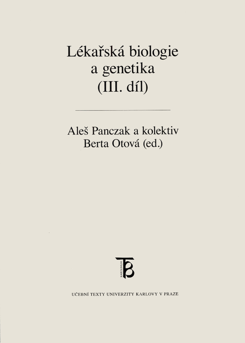 Lékařská biologie a genetika  - Berta Otová, Panczak Aleš