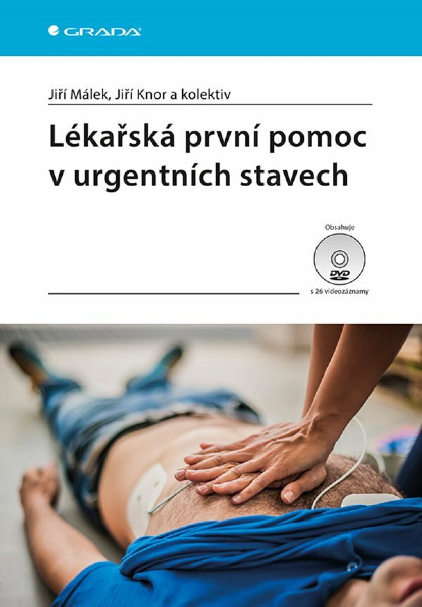 Kniha Lékařská první pomoc v urgentních stavec