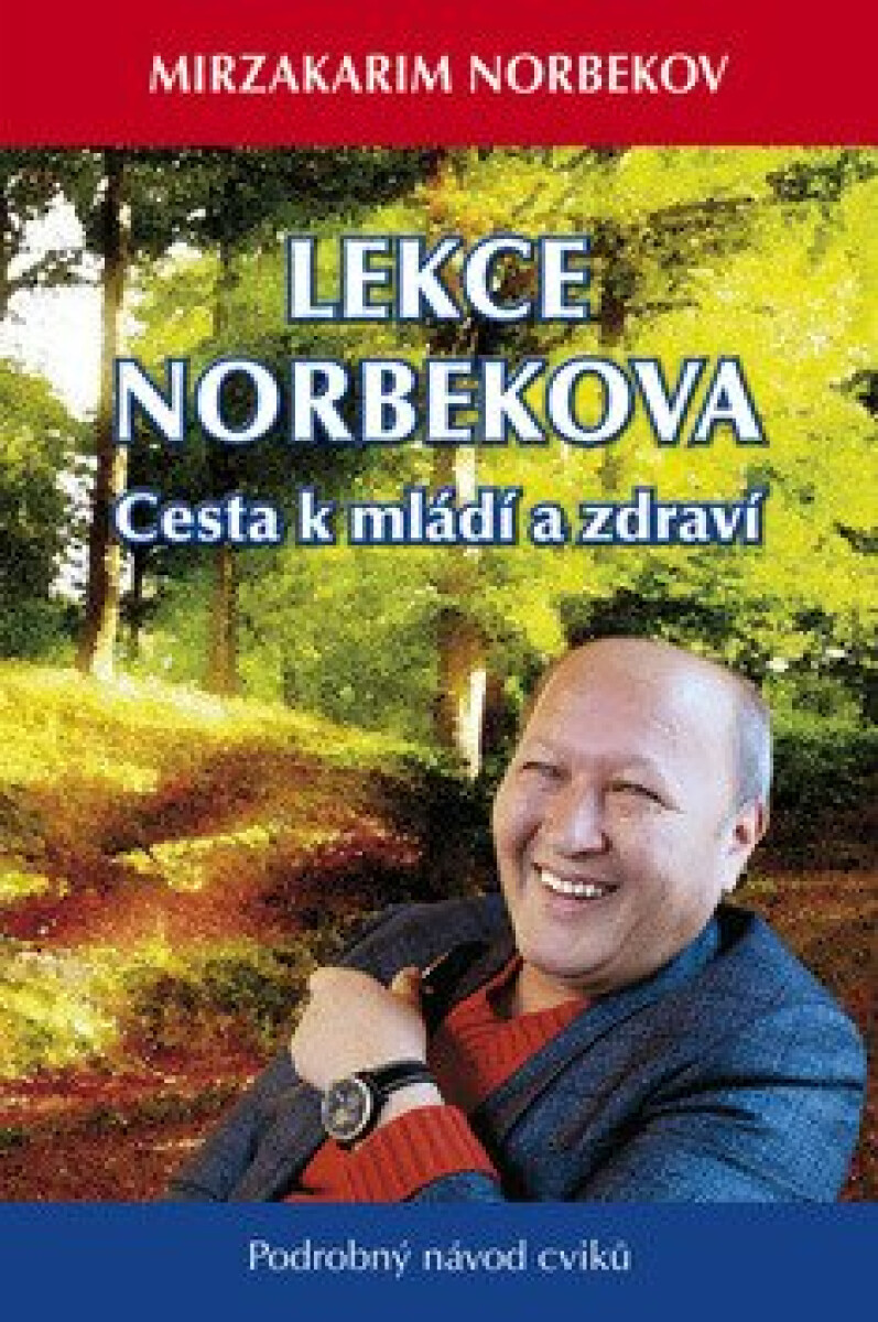 Kniha Lekce Norbekova - Cesta k mládí a zdraví