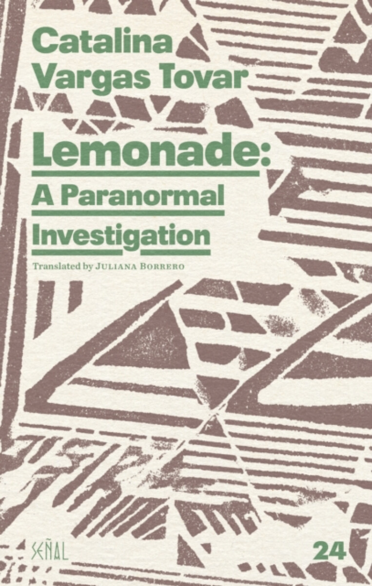 Kniha Lemonade: A Paranormal Investigation