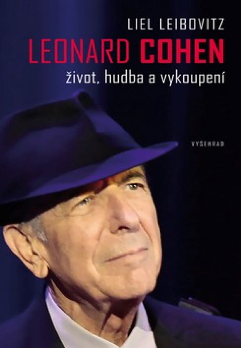 Kniha Leonard Cohen. Život, hudba a vykoupení