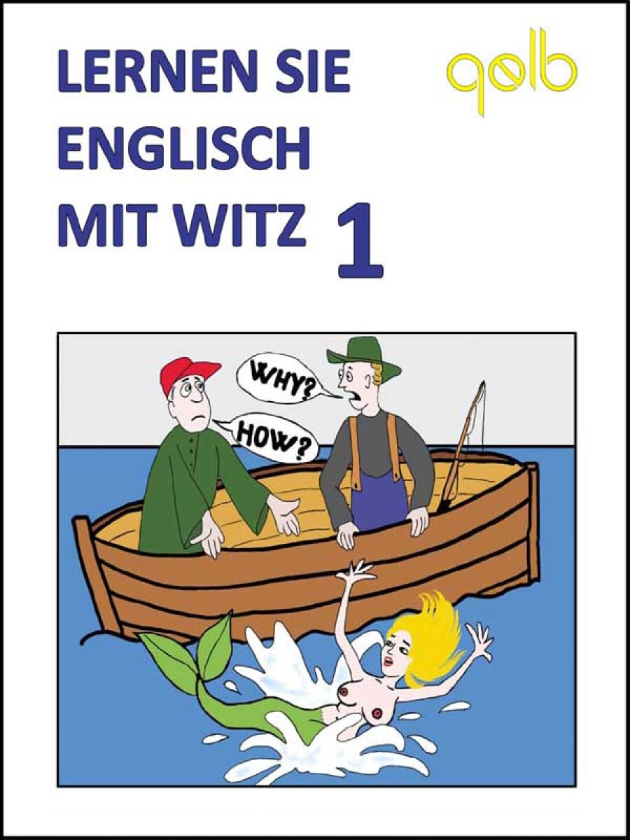 Lernen Sie Englisch mit Witz 1 - Jindřich Vobořil