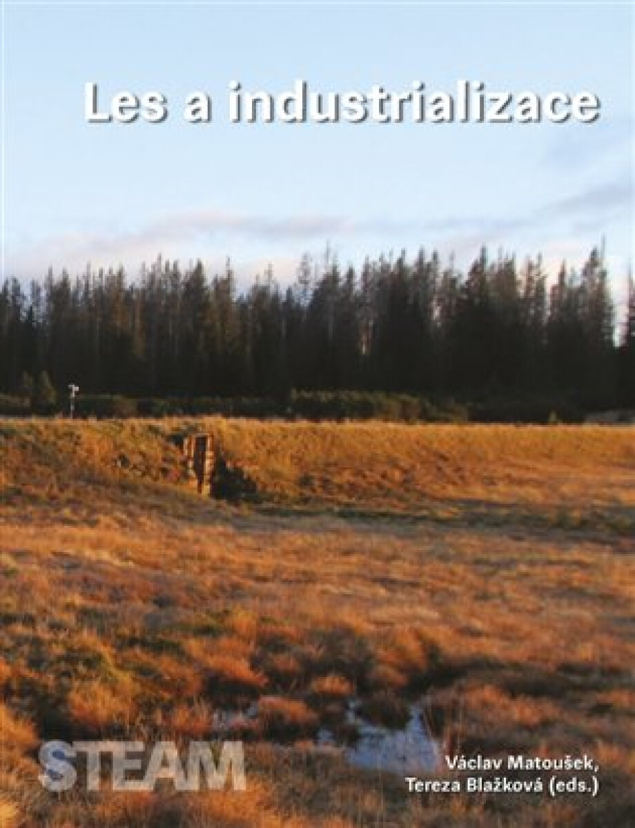 Kniha Les a industrializace