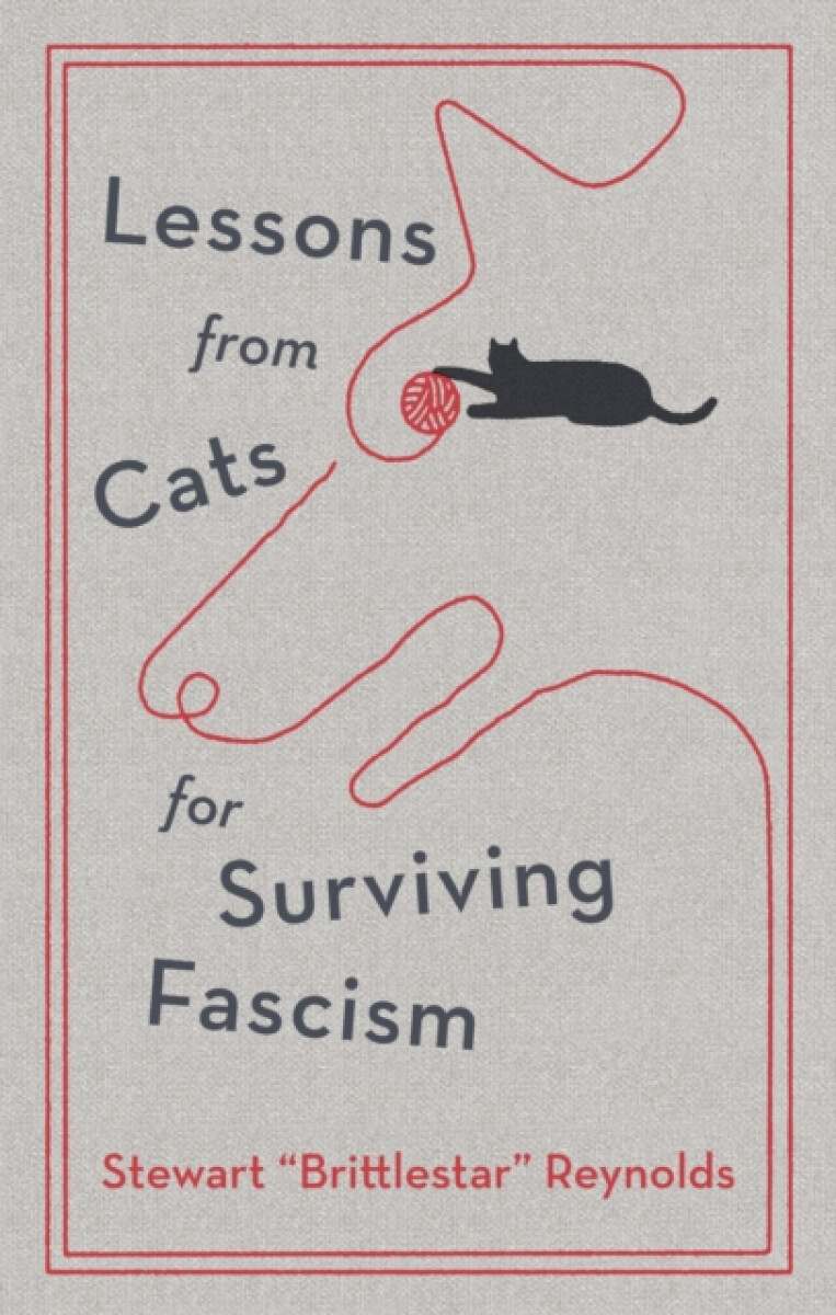 Kniha Lessons from Cats for Surviving Fascism