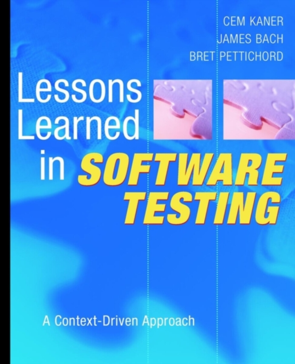 Kniha Lessons Learned in Software Testing