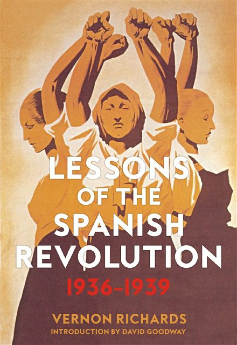 Kniha Lessons of the Spanish Revolution, 1936-1939