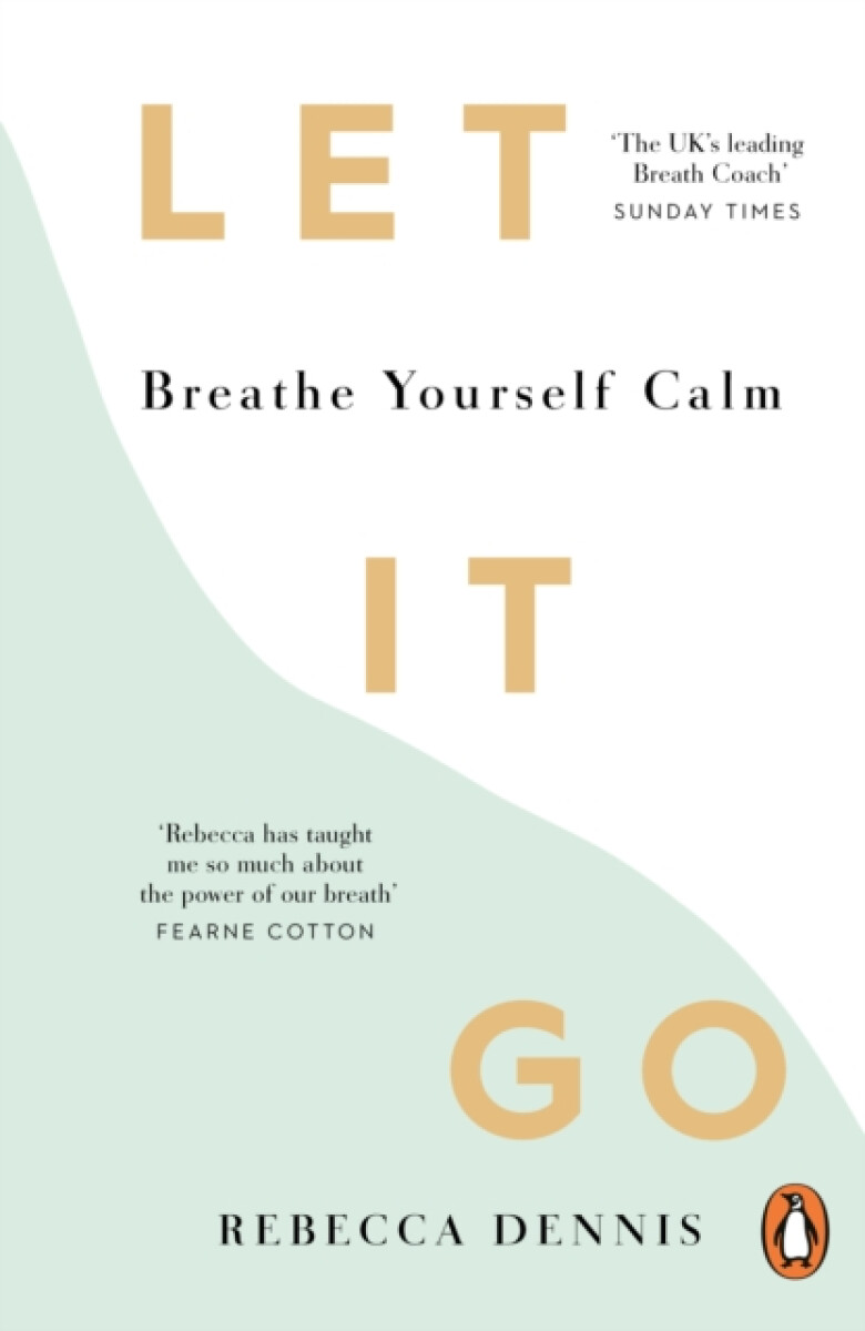Kniha Let It Go: Breathe Yourself Calm