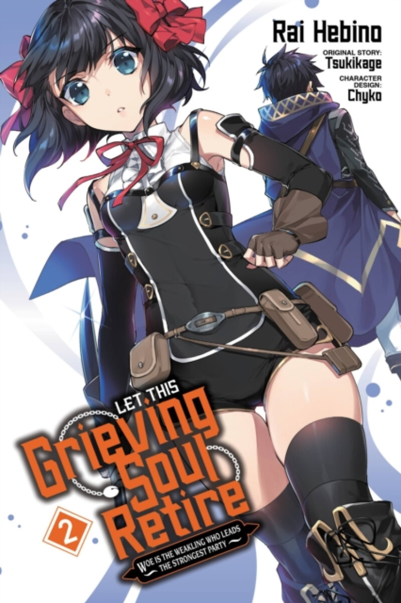 Kniha Let This Grieving Soul Retire, Vol. 2 (manga)