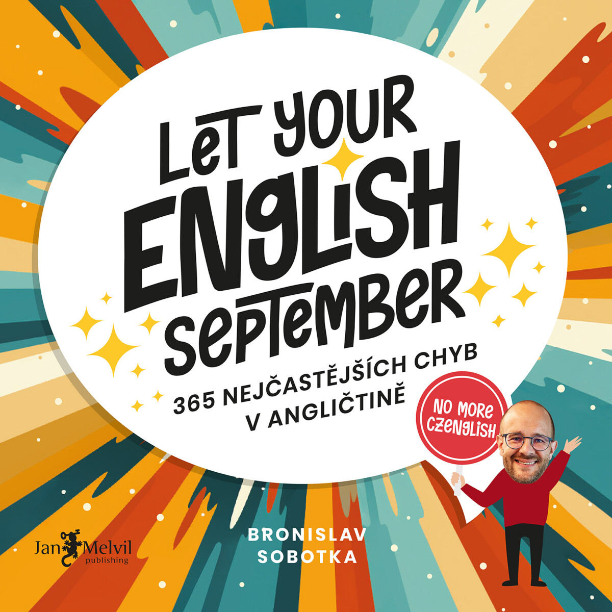 Levně Let Your English September - Bronislav Sobotka