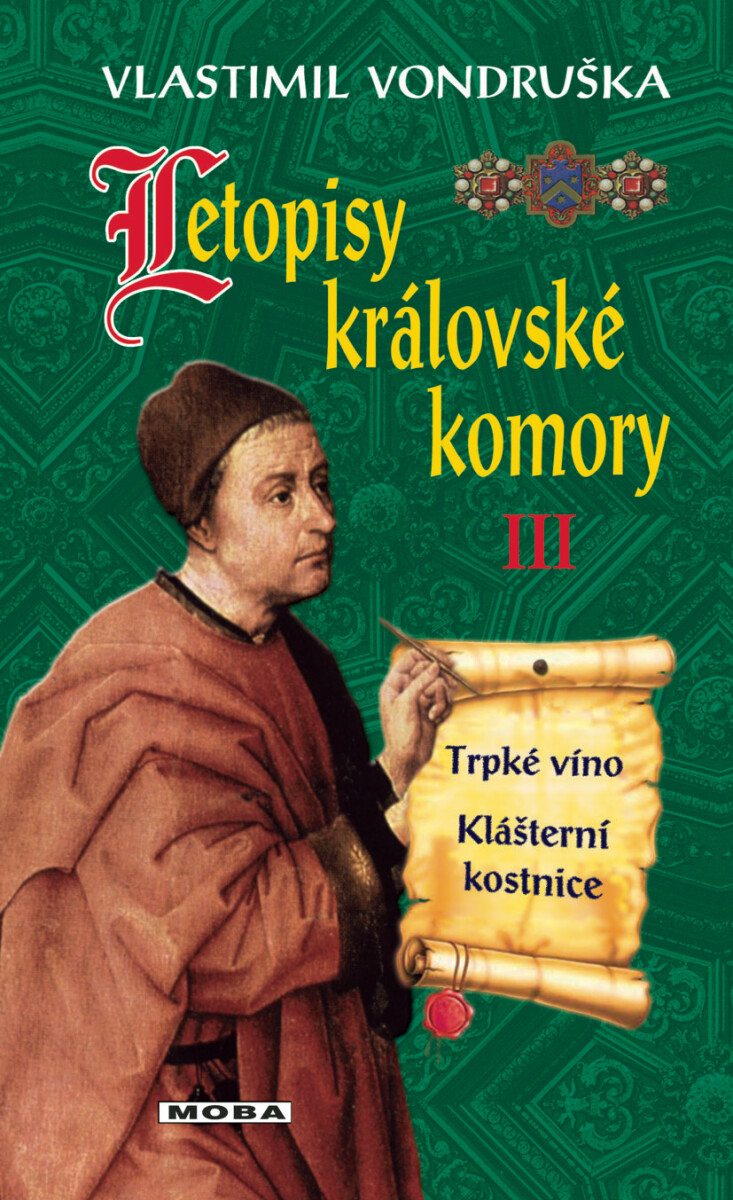 Letopisy královské komory III - Vlastimil Vondruška