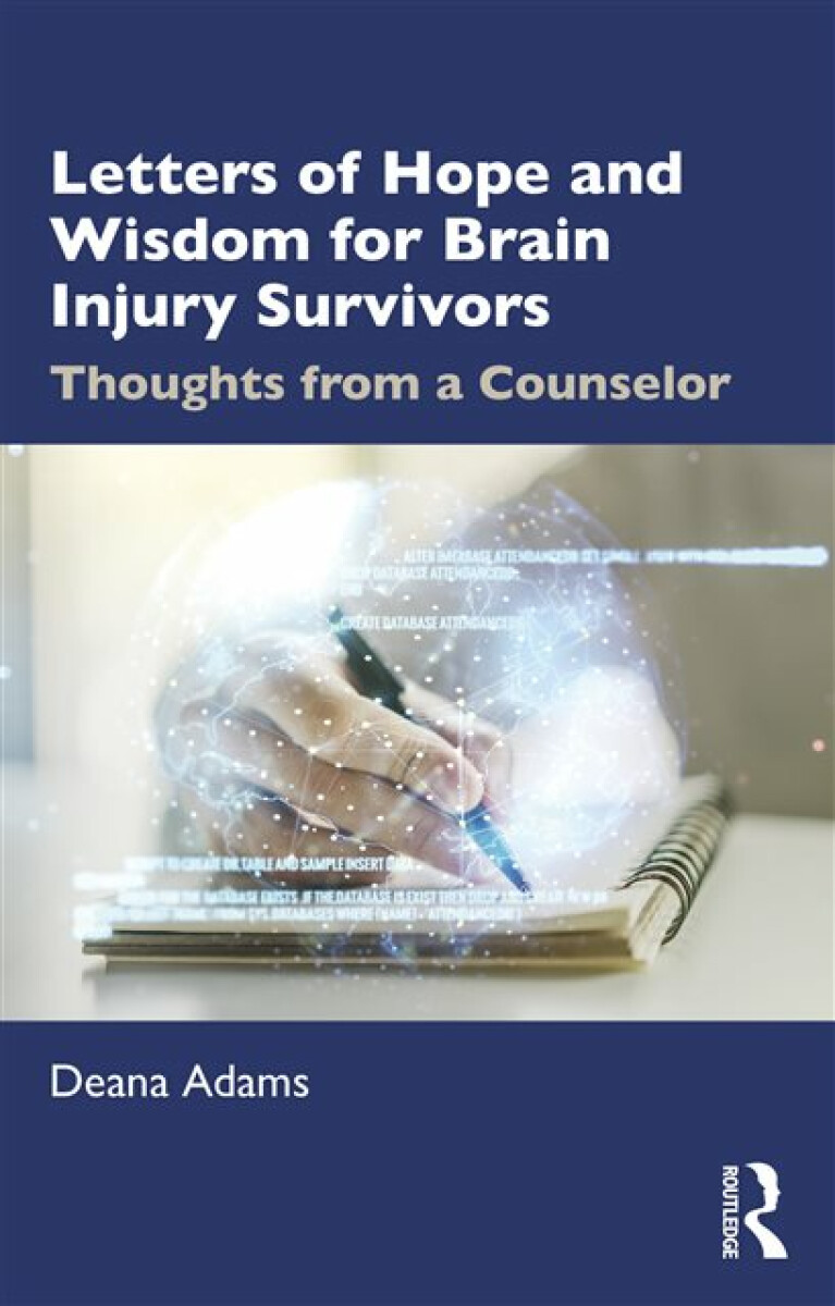 Kniha Letters of Hope and Wisdom for Brain Injury Survivors