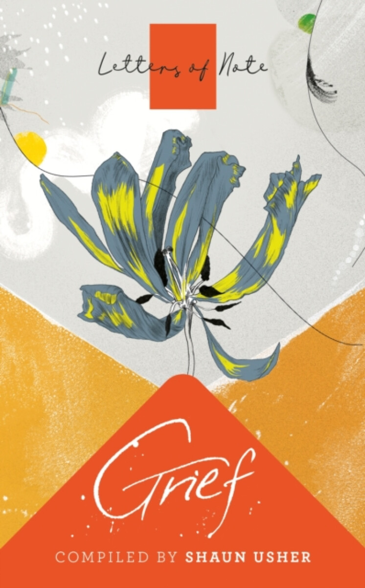 Kniha Letters of Note: Grief
