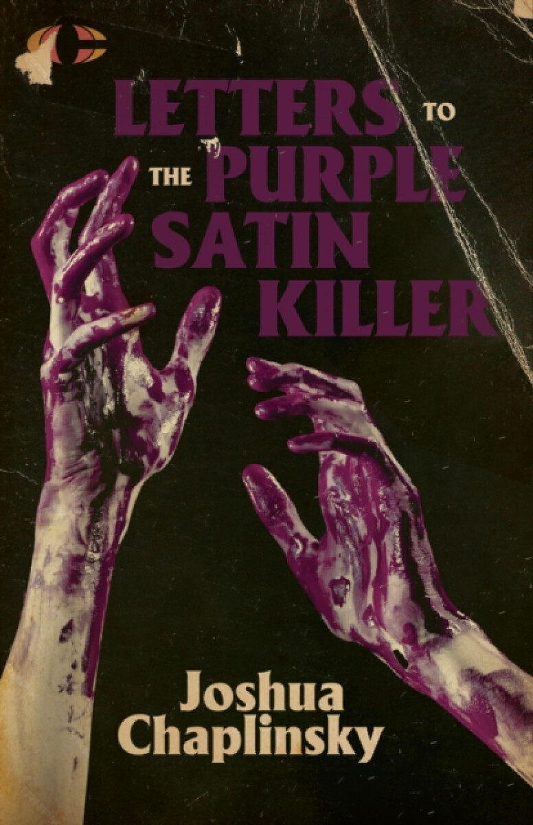 Kniha Letters to the Purple Satin Killer