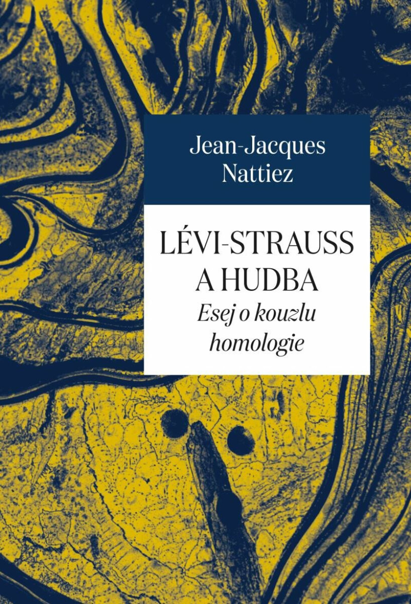 Kniha Lévi-Strauss a hudba