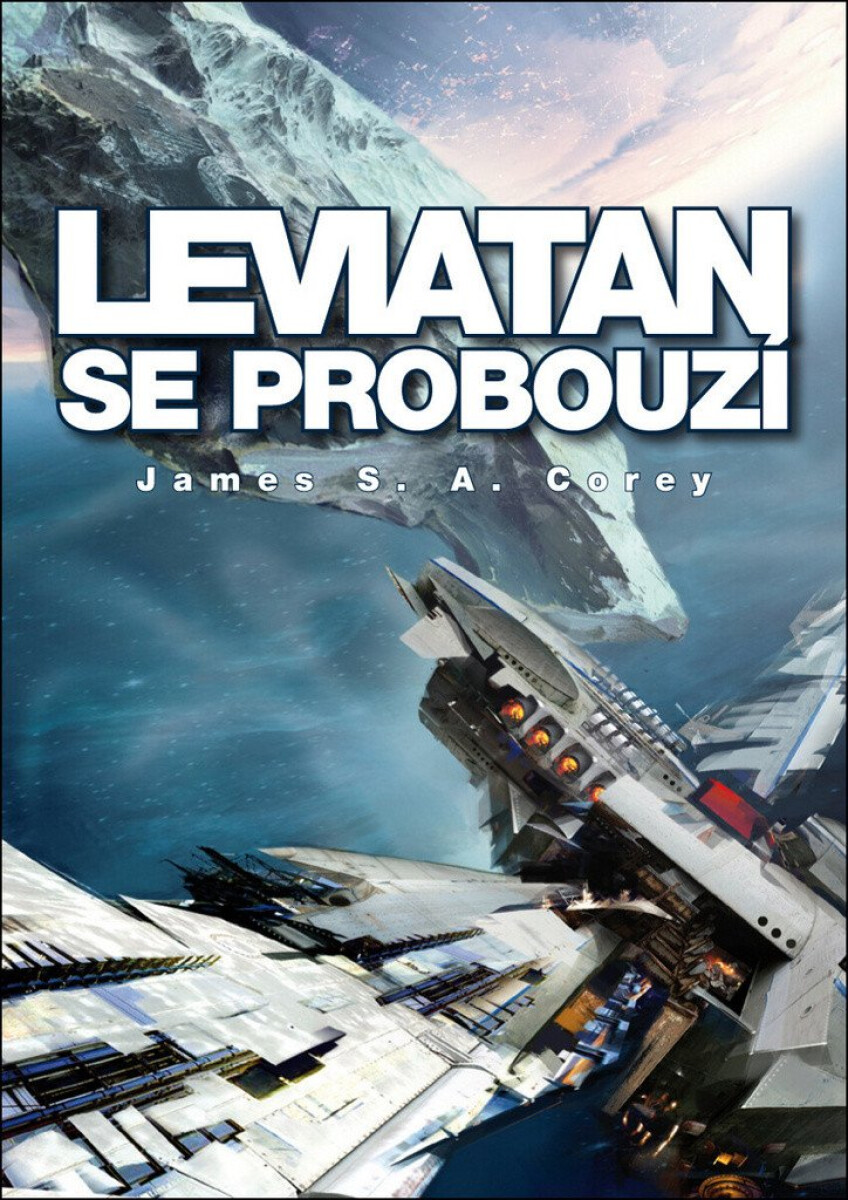 Kniha Leviatan se probouzí. Expanze 1