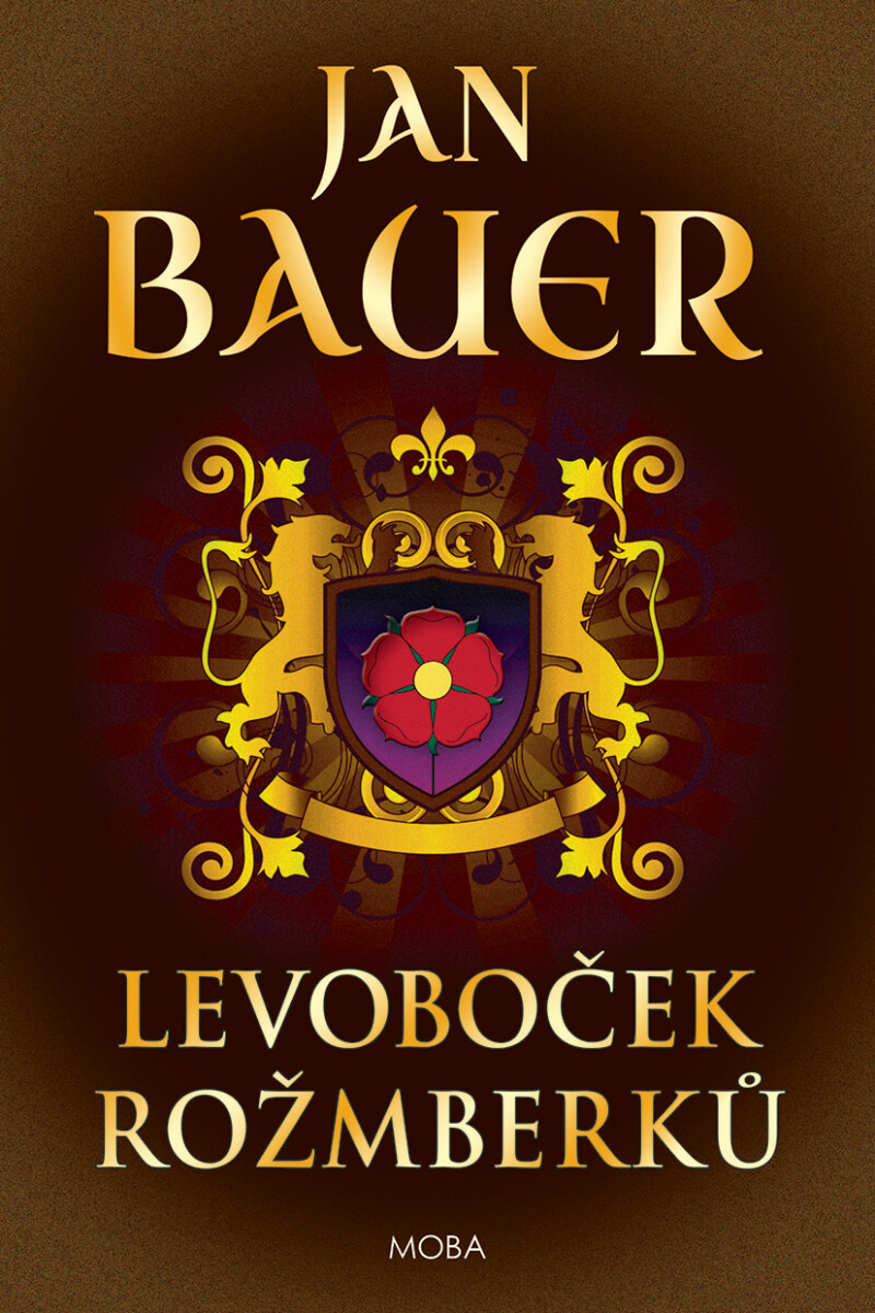 Levoboček Rožmberků - Jan Bauer